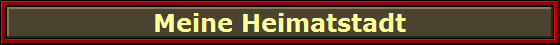 Meine Heimatstadt