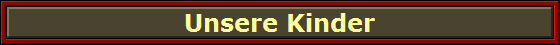 Unsere Kinder